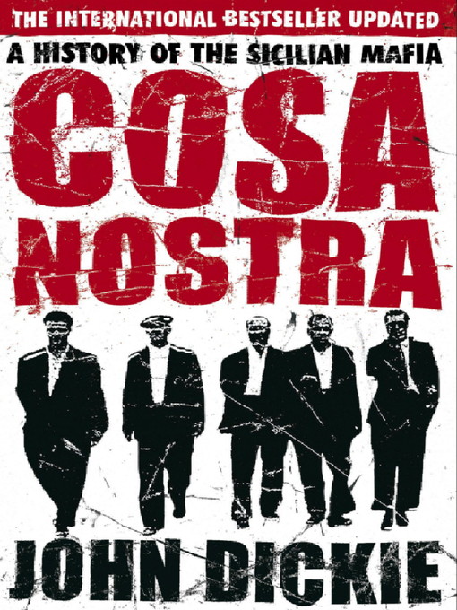 Cosa Nostra (eBook): A History of the Sicilian Mafia